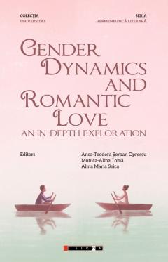 Coperta cărții Gender Dynamics and Romantic Love