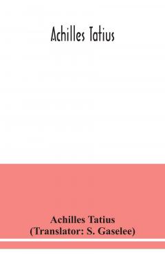 Coperta cărții Achilles Tatius