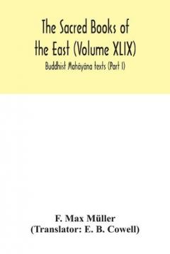 Sacred Books of the East (Volume XLIX)