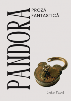 Pandora - Proza fantastica