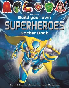 Coperta cărții Build Your Own Superheroes Sticker Book
