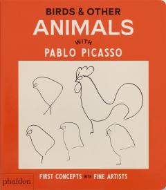 Coperta cărții Birds & Other Animals with Pablo Picasso