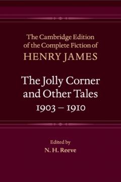 Jolly Corner and Other Tales, 1903–1910