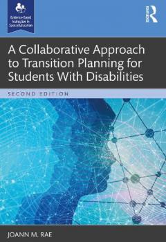 Collaborative Approach to Transition Planning for Students with Disabilities