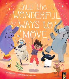 Coperta cărții All the Wonderful Ways to Move