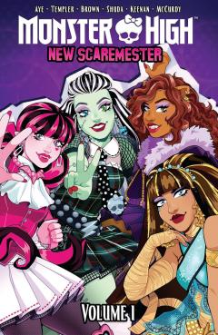 Coperta cărții Monster High: New Scaremester - Volume 1