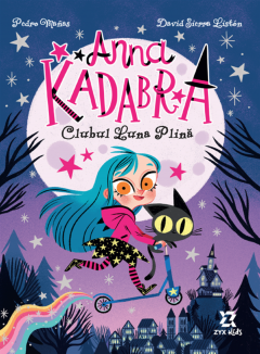 Anna Kadabra - Volumul 1