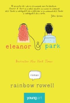 Eleanor si Park Rainbow Rowell