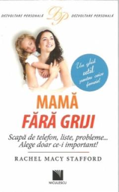Mama fara griji Rachel Macy Stafford