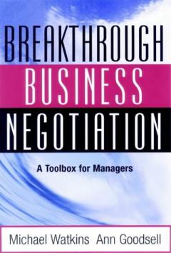 Breakthrough Business Negotiation