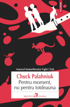 Pentru moment, nu pentru totdeauna