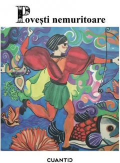 Pachet 4 carti - Povesti nemuritoare, Volumele I-IV