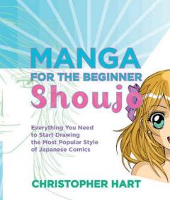Coperta cărții Manga for the Beginner Shoujo