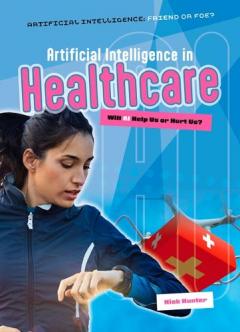 Coperta cărții Artificial Intelligence in Healthcare