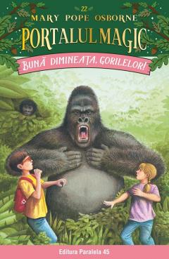 Buna dimineata, gorilelor!