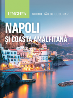 Napoli si Coasta Amalfitana