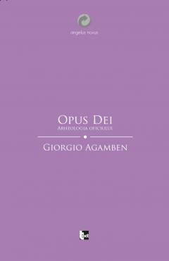 Opus Dei. Arheologia oficiului