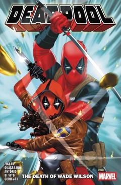 Coperta cărții Deadpool: The Death of Wade Wilson - Volume  2