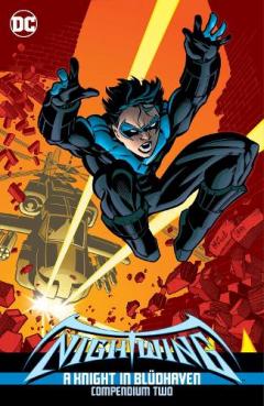Coperta cărții Nightwing: A Knight in Bludhaven Compendium Two