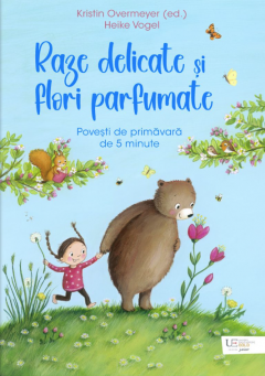 Raze delicate si flori parfumate