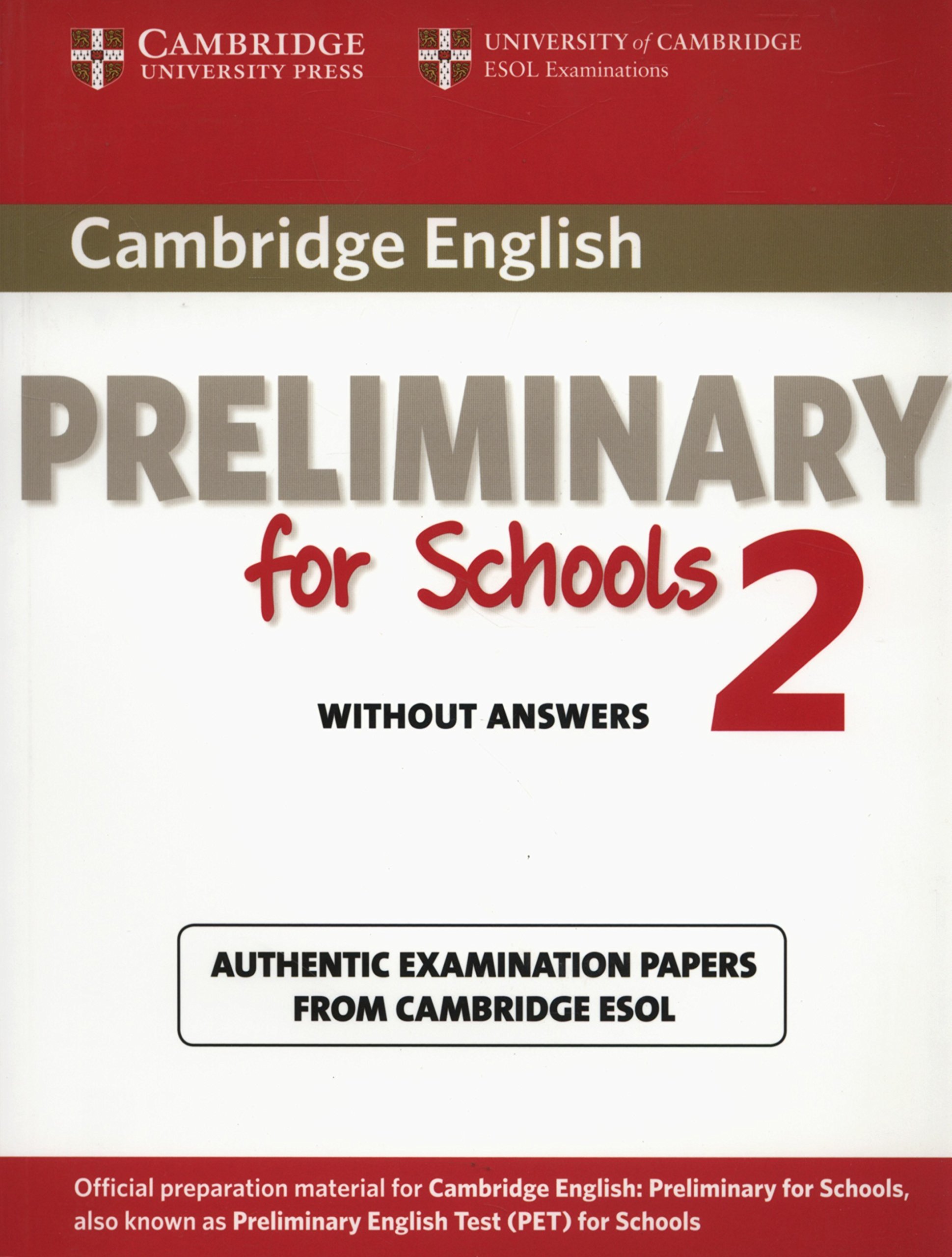 Cambridge English Preliminary for Schools 2 Student&#039;s Book without Answers