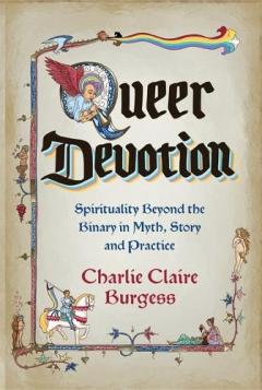 Queer Devotion
