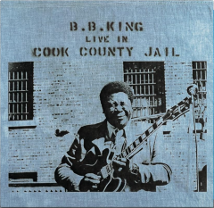 Live In Cook County Jail - Blue Vinyl