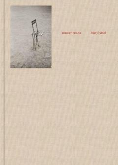 Coperta cărții Robert Frank: Mary’s Book