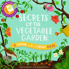 Secrets of the Vegetable Garden
