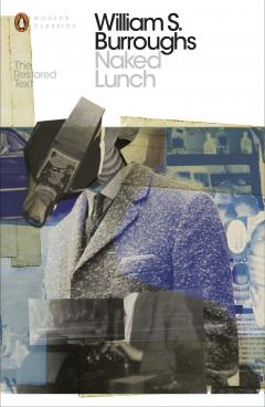 Naked Lunch - The Restored Text