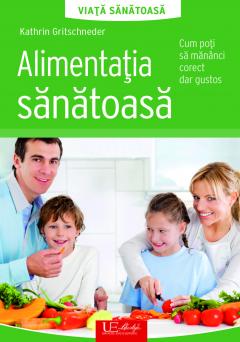 Alimentatia sanatoasa