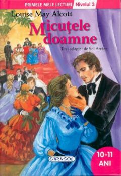 Micutele doamne - Nivelul 3 Louisa May Alcott