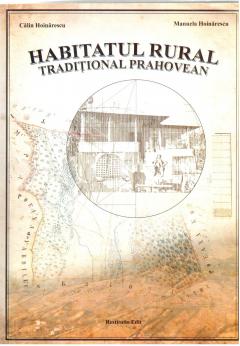 Habitatul rural traditional prahovean