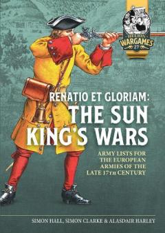 Coperta cărții Renatio Et Gloriam: The Sun King's Wars
