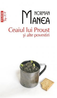 Ceaiul lui Proust si alte povestiri