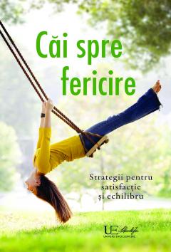 Cai spre fericire