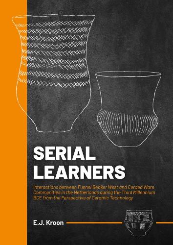 Serial Learners - Erik J Kroon