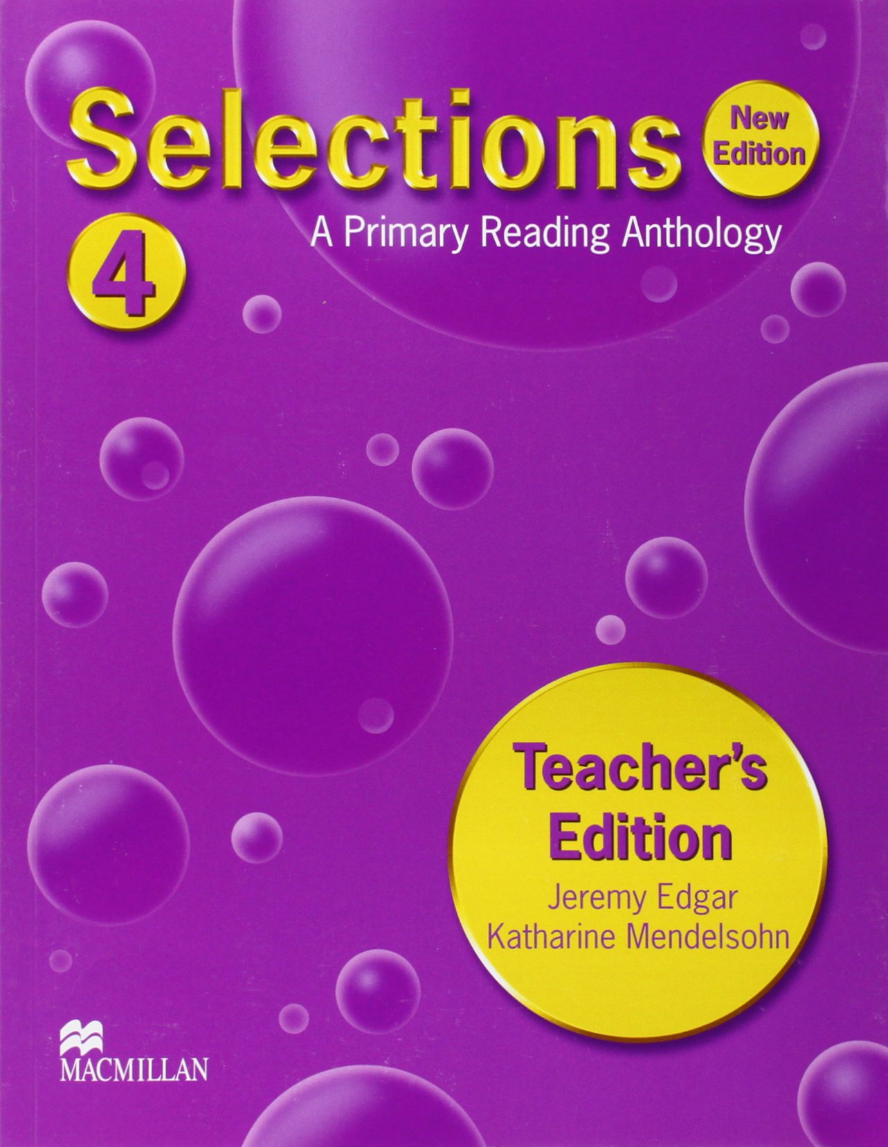 Selections 4 Teachers Edition