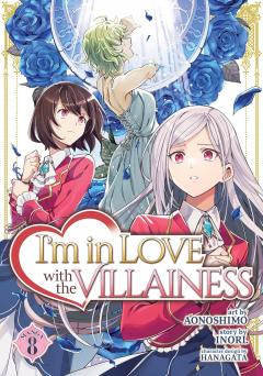 I'm in Love With the Villainess - Volume 8