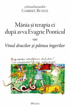 Mania si terapia ei dupa avva Evagrie Ponticul