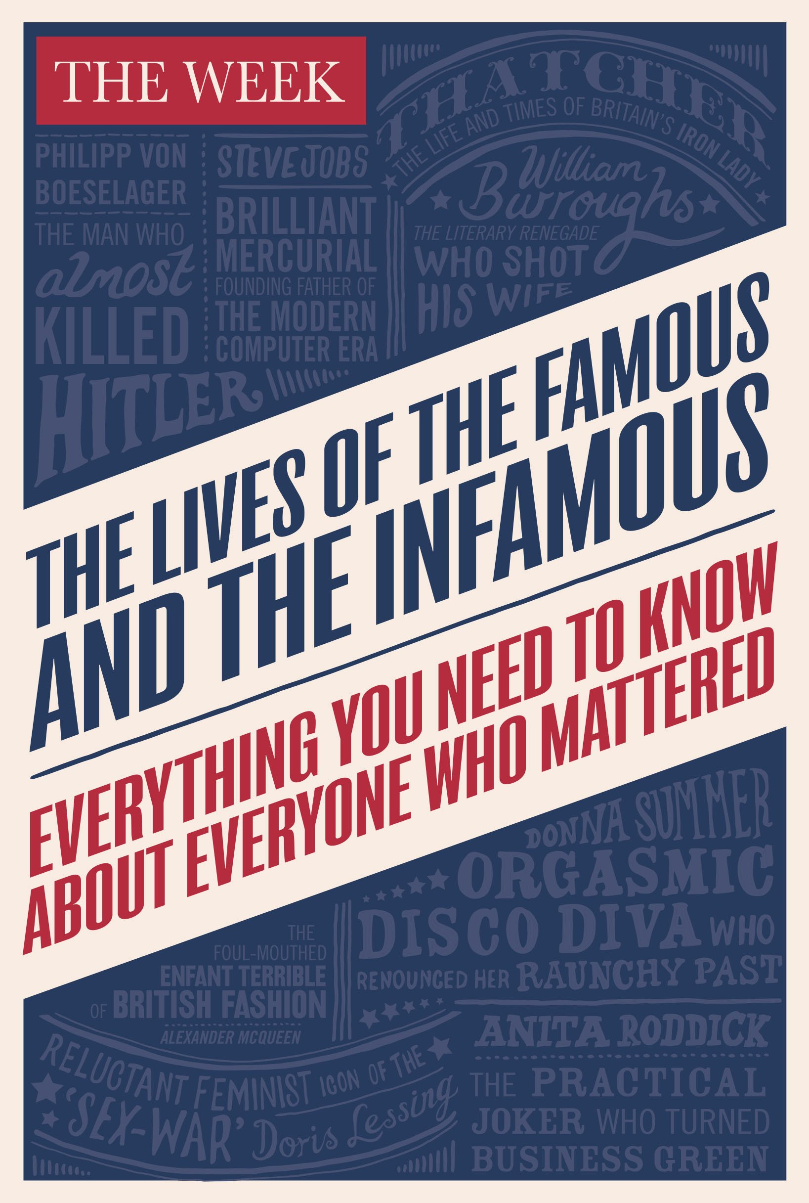 The Lives of the Famous and the Infamous - The Week
