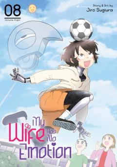 My Wife Has No Emotion - Volume 8