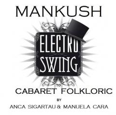 Electro Swing to Cabaret Folkloric