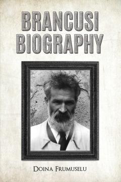 Brancusi Biography