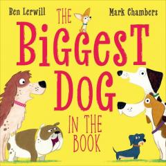 Biggest Dog in the Book