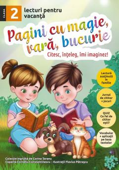 Pagini cu magie, vara, bucurie. Clasa a II-a
