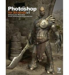 Photoshop for 3D Artists Vol. 1 3dtotal Publishing