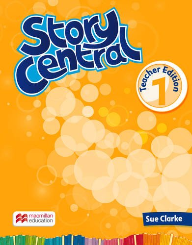 Story Central - Level 1 - Teacher Edition Pack