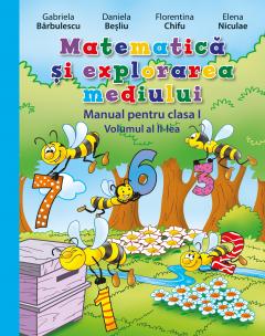 Matematica si explorarea mediului - Manual pentru clasa I