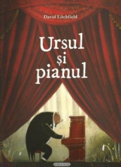Ursul si pianul David Litchfield